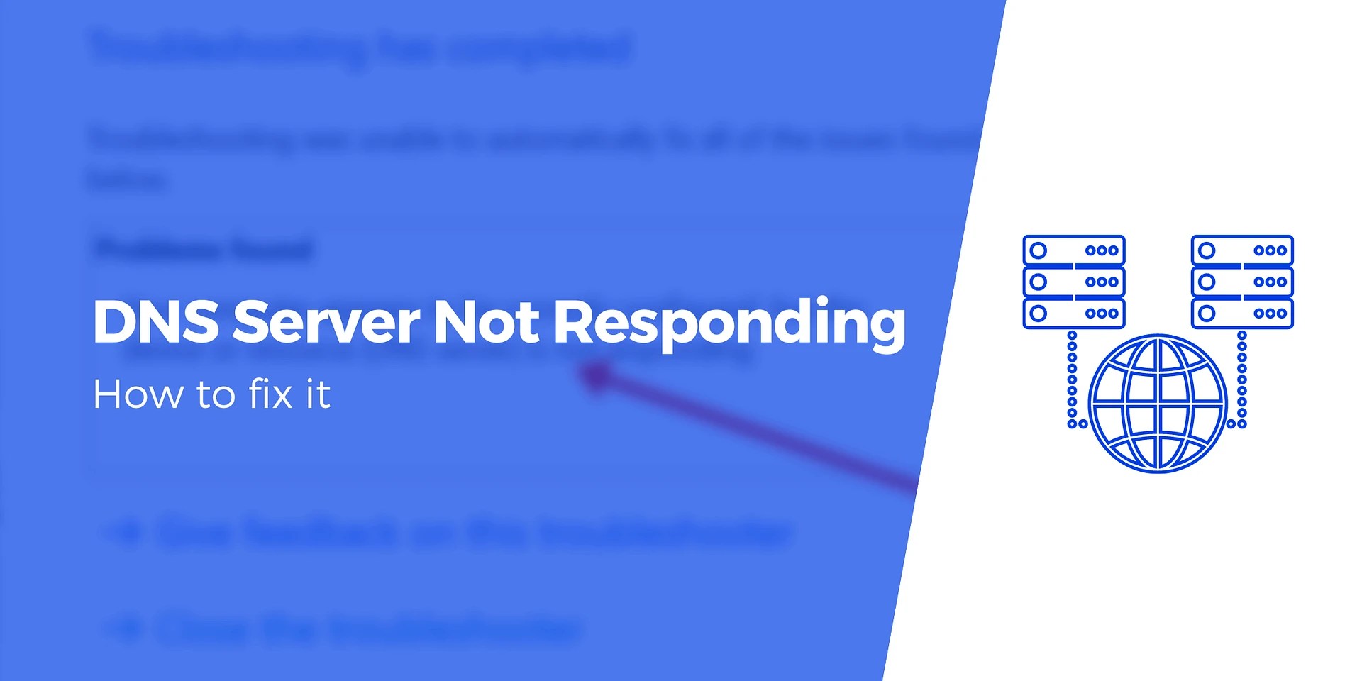 DNS Server Not Responding: How to Fix This Error in WordPress