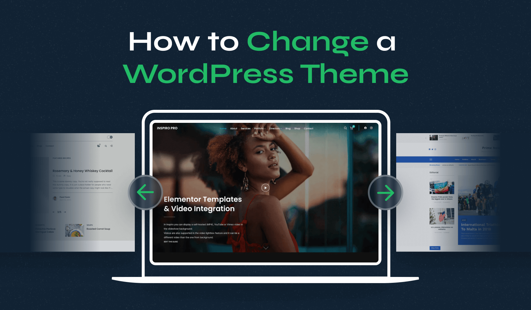 How to Change a Theme in WordPress Without Breaking Your Website