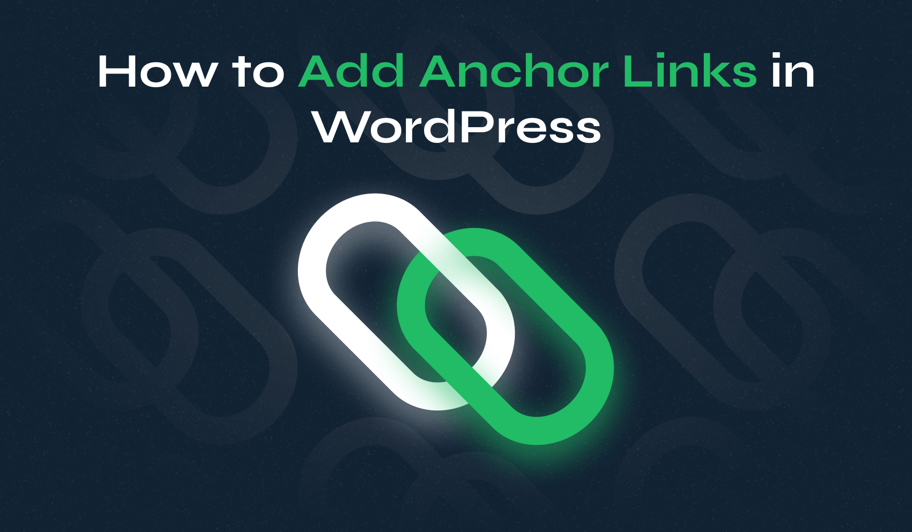 How to Add Anchor Links in WordPress for Better User Navigation